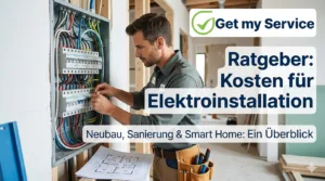 Elektroinstallation, Baukosten, Elektriker Preise, Hausbau, Sanierung, Smart Home Kosten